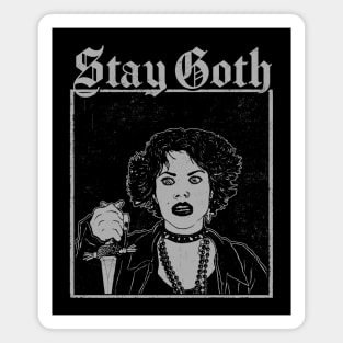 Stay Goth Magnet